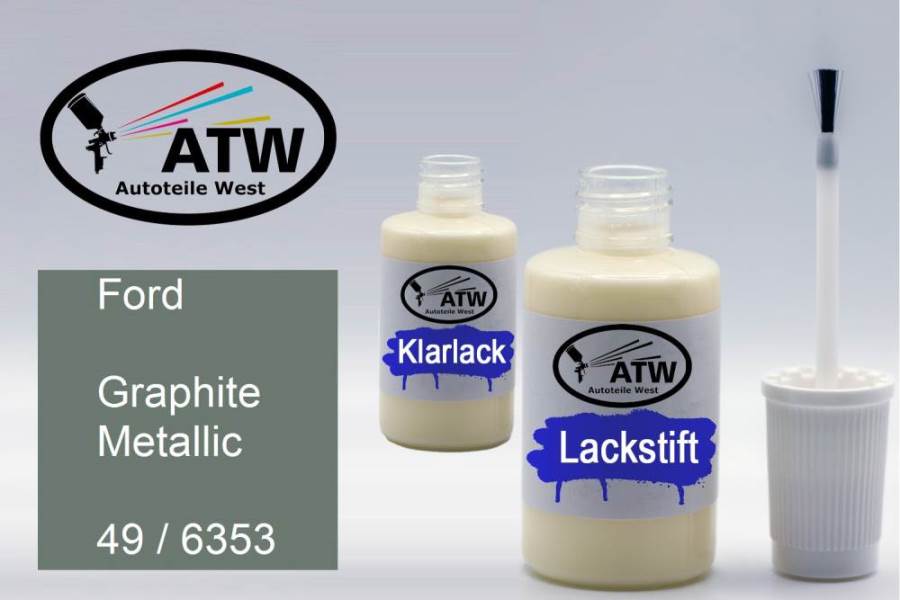 Ford, Graphite Metallic, 49 / 6353: 20ml Lackstift + 20ml Klarlack - Set, von ATW Autoteile West.